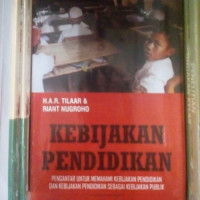 KEBIJAKAN PENDIDIKAN PENGANTAR