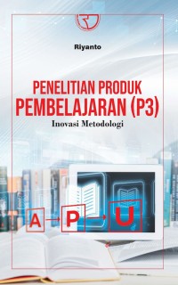 Penelitian produk pembelajaran p3 inovasi metodologi