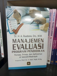MANAJEMEN EVALUASI PROGRAM PENDIDIKAN