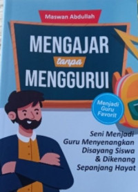 MENGAJAR TAMPA MENGGURUI