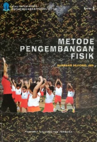 METODE PENGEMBANGAN FISIK