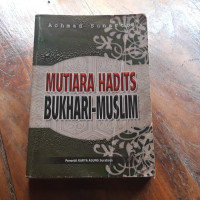 MUTIARA HADIS BUKARI-MUSLIM