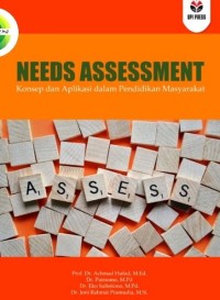 NEEDS ASSESSMENT KONSEP DAN APLIKASI DALAM PENDIDIKAN MASYRAKATA