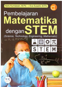 Pembelajaran matematika dengan STEM (Science, Technology, Engineering, Mathematic)