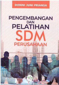 Pengembangan Dan Pelatihan SDM Perusahaan