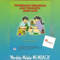PENGEMBANGAN KEMANDIRIAN ANAK TUNAGRAHITA MAMPU LATIH