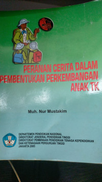 PERANAN CERITA DALAM PEMBENTUKAN PERKEMBANGAN ANAK TK