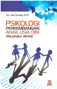 PSIKOLOGI PERKEMBANGAN ANAK USIA DINI