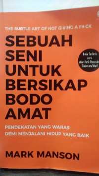 SEBUAH SENI UNTUK BERSIKAP BODOH AMAT