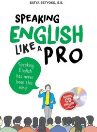 SPEAKING ENGLISH LIKE A PRO
