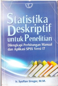 Statistika deskriptif untuk penelitian