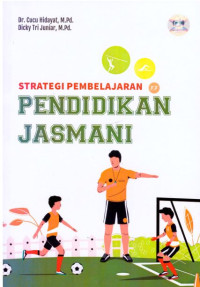 Strategi pembelajaran pendidikan jasmani