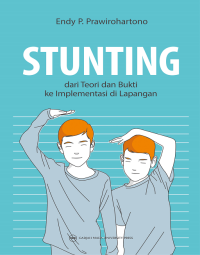 STUNTING DARI TEORI DAN BUKTI