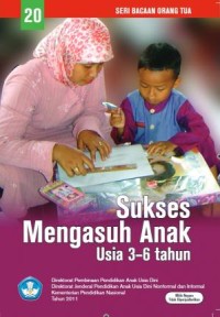 SUKSES MENGASUH ANAK USIA  3-6 TAHUN