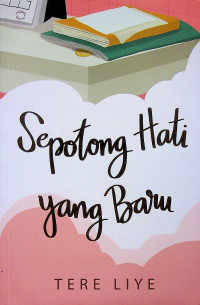 Sepotong Hati yang Baru