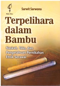 Terpelihara dalam Bambu