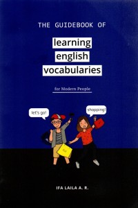 THE GUIDEBOOK OF LEARNING ENGLISH VOCABULARIES