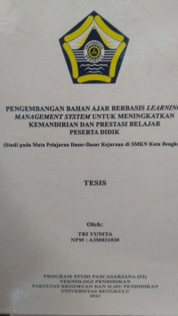 PENGEMBANGAN BAHAN AJAR BERBASIS LEARNING MANAGEMENT SYSTEM UNTUK MENINGKATKAN KEMANDIRIAN DAN PRESTASI BELAJAR PESERTA DIDIK