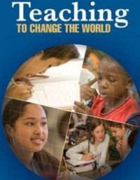 Teaching to change the world