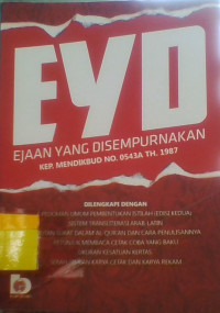 EYD EjAAN YANG DISEMPURNAKAN