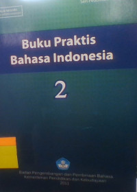 Buku praktis Bahasa indonesia