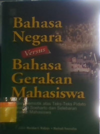 Bahasa Negara versus Bahasa Gerakan Mahasiswa