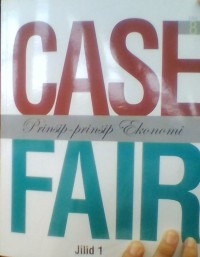case fair prinsip-prinsip ekonomi