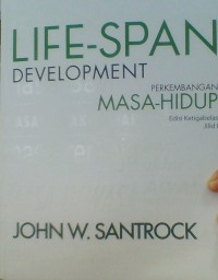 life -span Development perkembangan masa hidup JILID 1