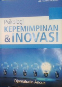 PSIKOLOGI KEPEMIMPINAN & INOVASI