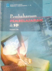 PEMBAHARUAN PEMBELAJARAN DI SD