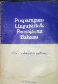 PUSPARAGAM LINGUISTIK & PENGAJARAN BAHASA