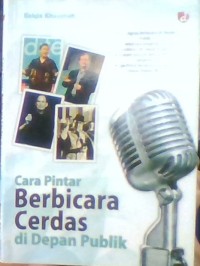 CARA PINTAR BERBICARA CERDAS DI DEPAN PUBLIK