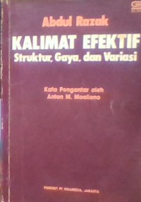 KALIMAT EFEKTIF STRUKTUR,GAYA,DAN VARIASI