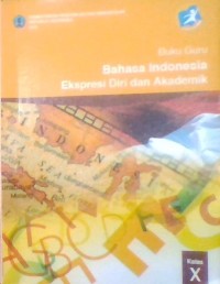 BUKU GURU BAHASA INDONESIA EKSPRESI DIRI DAN AKADEMIK
