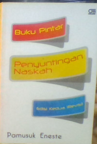 BUKU PINTAR PENYUNTINGAN NASKAH