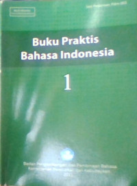 BUKU PRAKTIS BAHASA INDONESIA