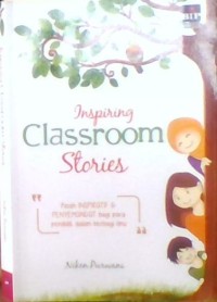 INSPIRASI CLASSROOM STORIES