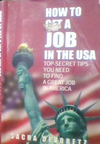 HOW TO GET A JOB IN THE USA