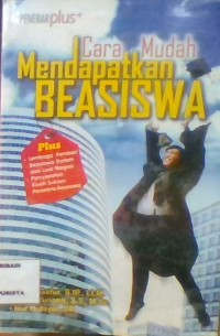 CARA MUDAHMENDAPATKAN BEASISWA