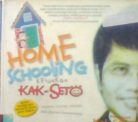 HOME SCHOOLING KELUARGA KAK-SETO