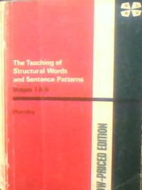 THE TEACHIN OF STRUCTURALWORDS AND SENTENCE PATERNS