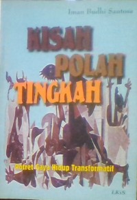 KISAH POLAH TINGKAH