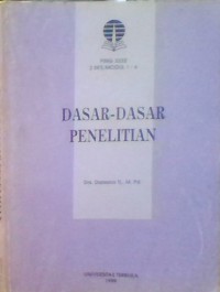 DASAR DASAR PENELITIAN