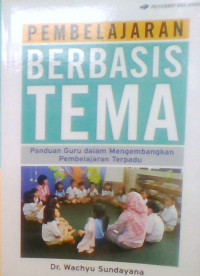 PEMBELAJARAN BERBASIS TEMA