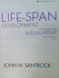 LIFE-SPAN DEVELOPMENT EDISI 13 JILID 2