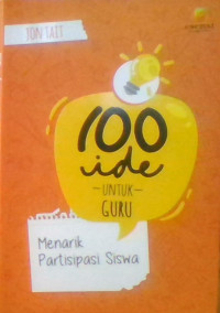100 IDE UNTUK GURU