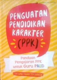 PENGUATAN PENDIDIKAN KARAKTER