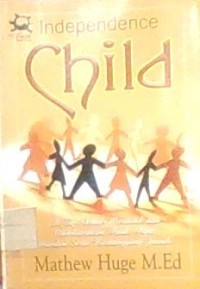 INDEPENDENCE CHILD