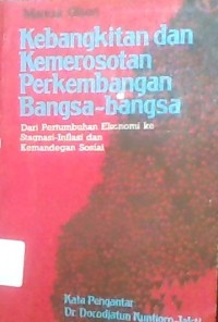 KEBANGKITAN DAN KEMERSOTAN PERKEMBNGAN BANGSA-BANGSA