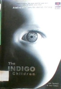 THE INDIGO CHILDREN